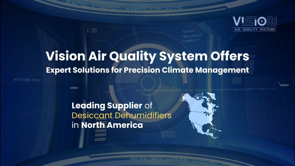 Vision Air Conditioning Strengthens Leadership in Dry Room Dehumidifier Solutions Across Canada